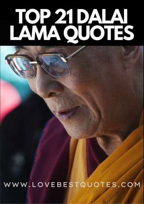 21 Best Dalai Lama Quotes and Sayings