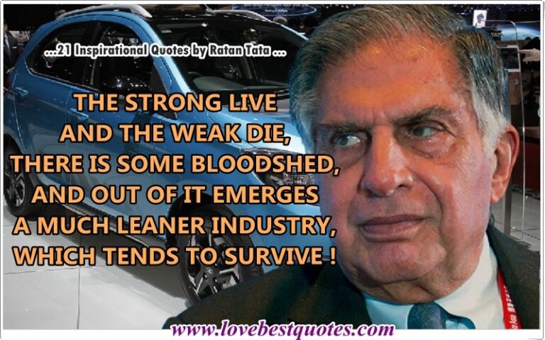 21 Inspirational Quotes of Ratan Tata | Love Best Quotes